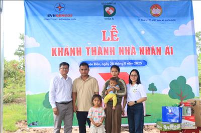 CÔNG TY THỦY ĐIỆN BUÔN KUỐP ĐỒNG HÀNH CÙNG BÁO DÂN TRÍ KHÁNH THÀNH, BÀN GIAO NHÀ NHÂN ÁI CHO HỘ NGHÈO TẠI XÃ BUÔN ĐÔN