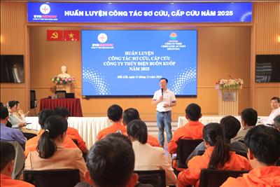 CÔNG TY THỦY ĐIỆN BUÔN KUỐP TỔ CHỨC HUẤN LUYỆN SƠ CỨU, CẤP CỨU ĐỊNH KỲ NĂM 2025